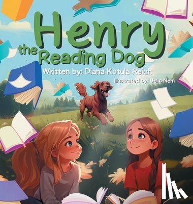 Reich, Diana Kotula - Henry the Reading Dog