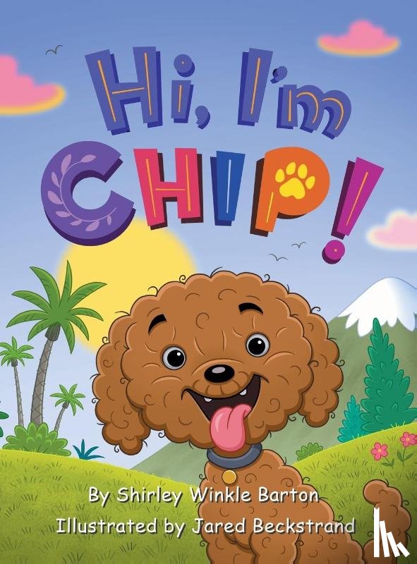 Barton, Shirley Winkle - Hi, I'm CHIP!