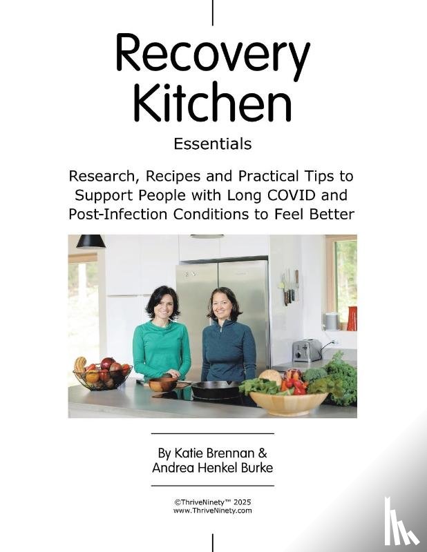 Brennan, Katie, Burke, Andrea Henkel - Recovery Kitchen Essentials