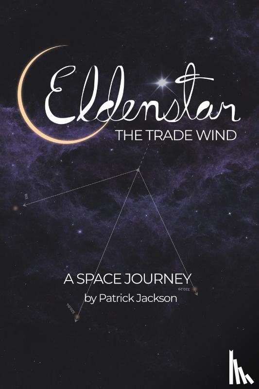 Jackson, Patrick - Eldenstar The Trade Wind