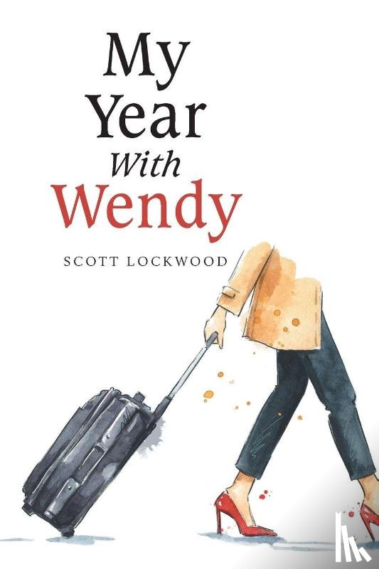 Lockwood, Scott - My Year With Wendy