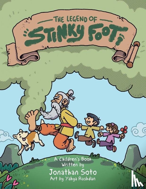 Soto, Jonathan - The Legend of Stinky Foot