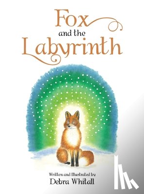 Whitall, Debra - Fox and the Labyrinth