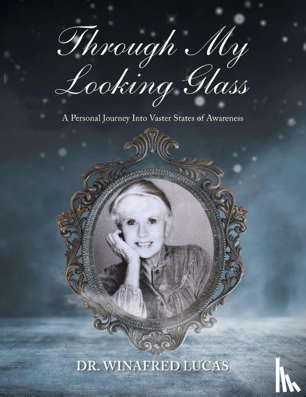 Lucas, Winafred - Through My Looking Glass