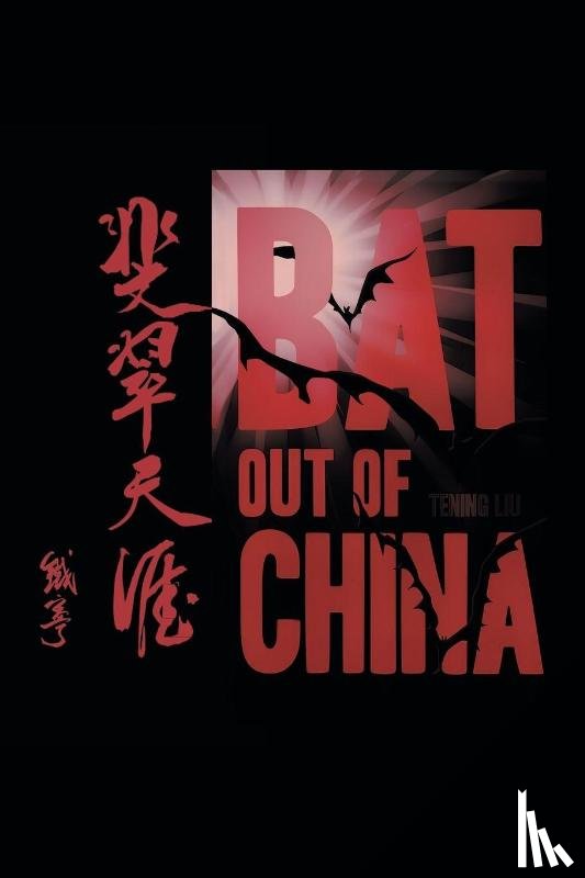 Liu, Tening - Bat out of China