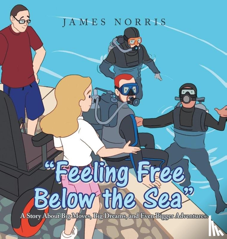 Norris, James - "Feeling Free Below the Sea"