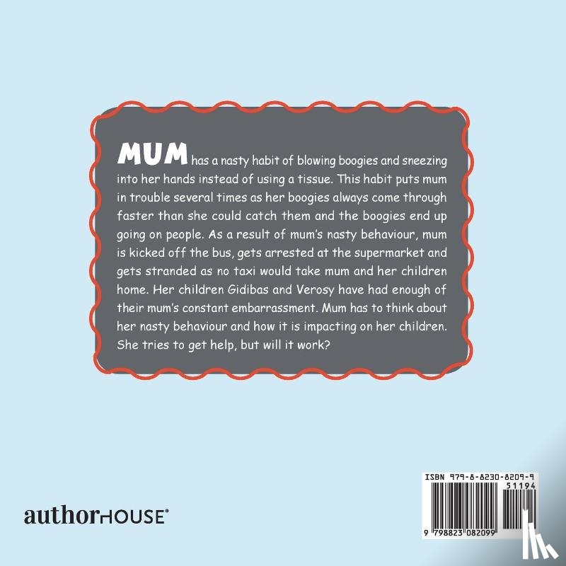 Naggenda-Ighorue, Christine - Mum's Nasty Habit