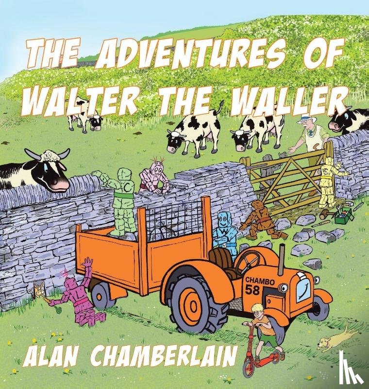 Chamberlain, Alan - The Adventures of Walter the Waller