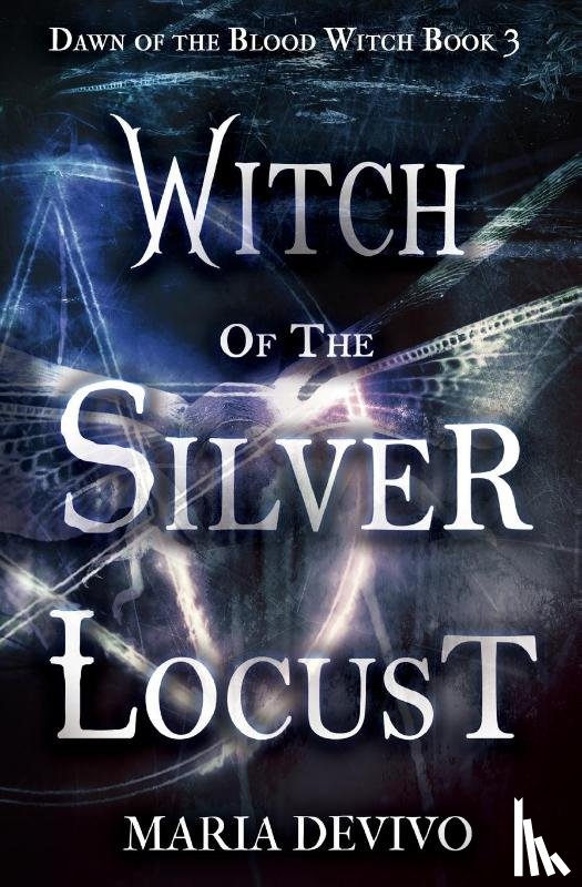 Devivo, Maria - Witch of the Silver Locust