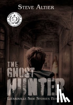 Altier, Steve - The Ghost Hunter