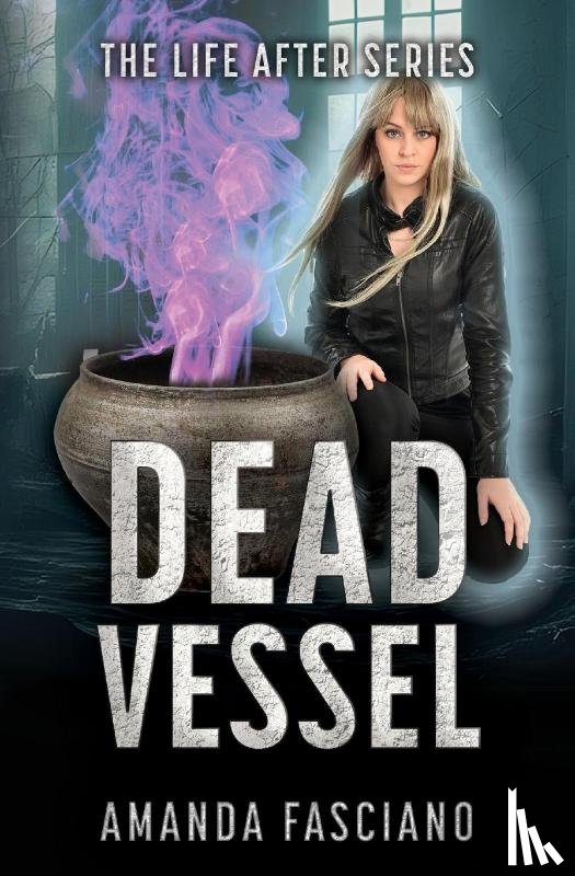 Fasciano, Amanda - Dead Vessel