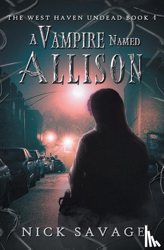 Savage, Nick - A Vampire Named Allison