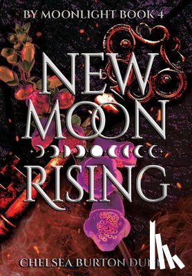 Burton Dunn, Chelsea - New Moon Rising