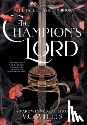 Willis, V. C. - Champion's Lord: A Traibon Family Saga Prequel