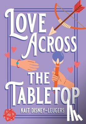 Disney-Leugers, Kait - Love Across the Tabletop