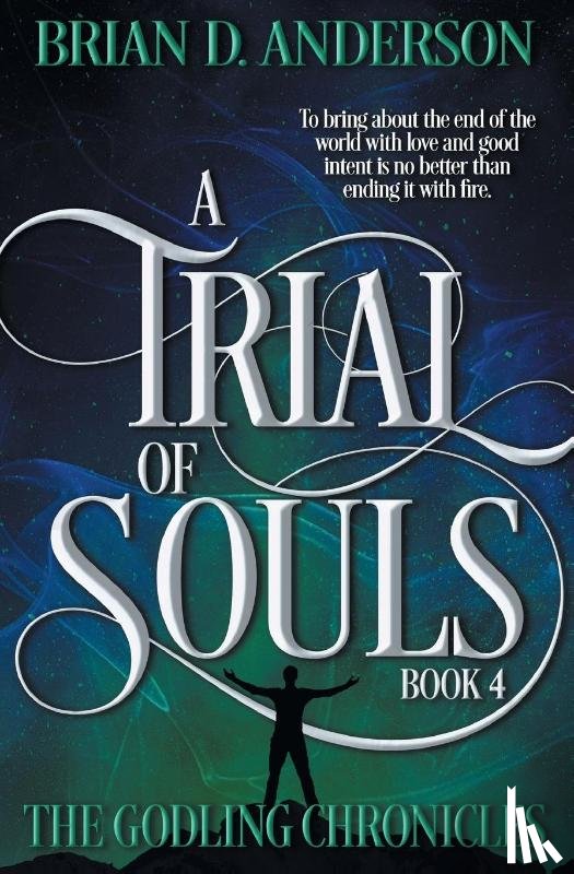 Anderson, Brian D. - A Trial of Souls