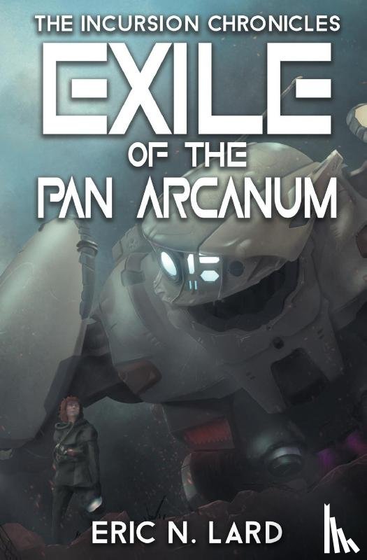 Lard, Eric N - Exile of the Pan Arcanum