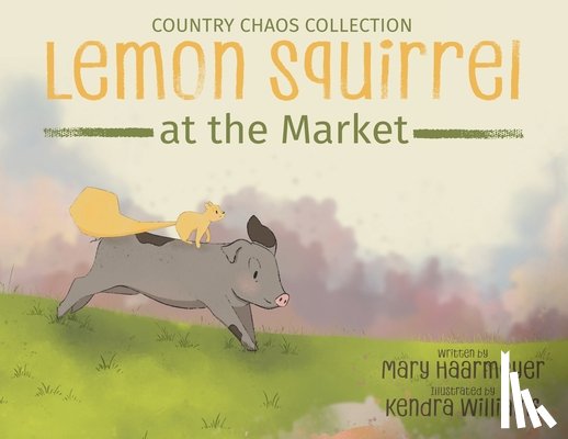 Haarmeyer, Mary - Lemon Squirrel at the Market