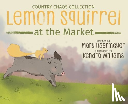 Haarmeyer, Mary - Lemon Squirrel at the Market