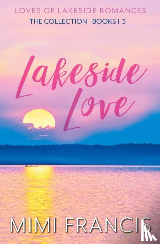 Francis, Mimi - Lakeside Love