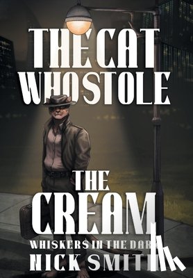 Smith, Nick - The Cat Who Stole the Cream