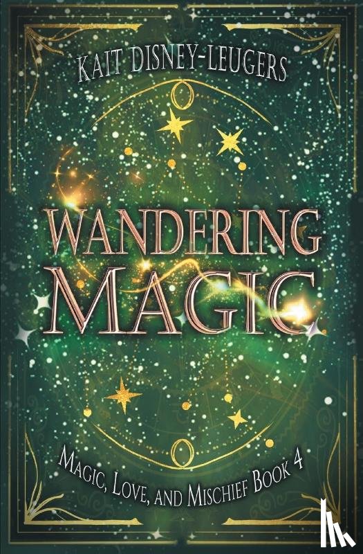 Disney-Leugers, Kait - Wandering Magic
