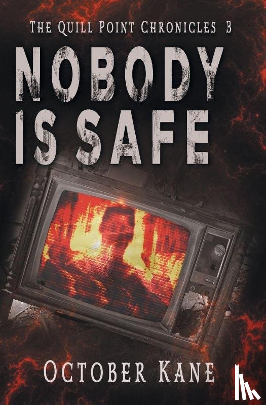 Kane, October - Nobody is Safe