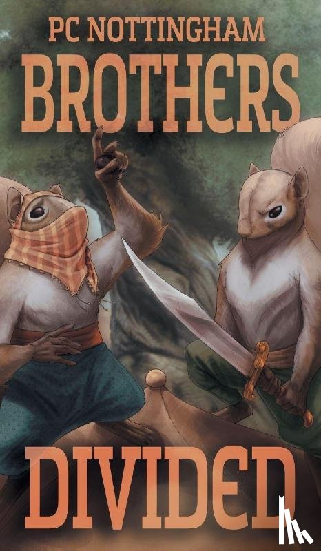 Nottingham, Pc - Brothers Divided