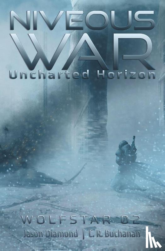Diamond, Jason, Buchanan, C. R. - Niveous War