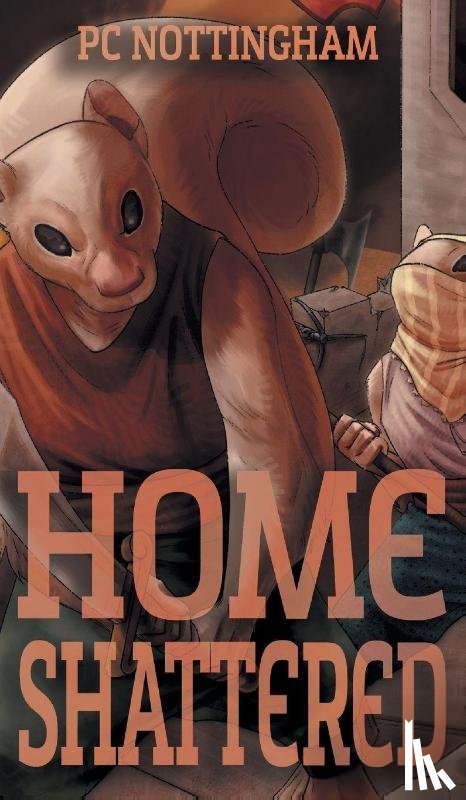Nottingham, Pc - Home Shattered