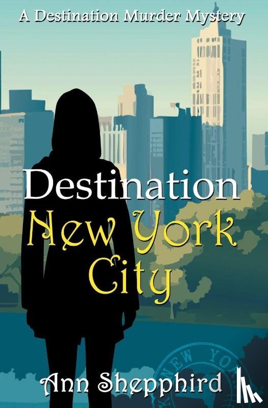 Shepphird, Ann - Destination New York City