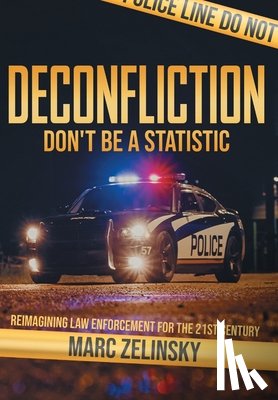 Zelinsky, Marc - Deconfliction: Don't Be a Statistic