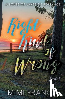 Francis, Mimi - Right Kind of Wrong