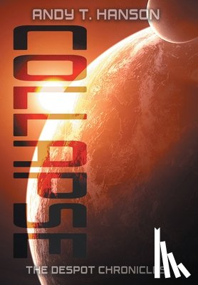 Hanson, Andy T. - Collapse