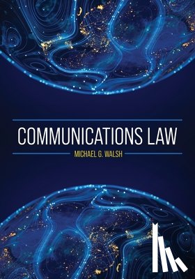 Walsh, Michael G. - Communications Law