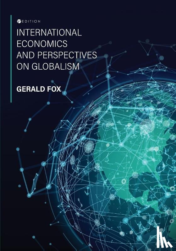 Fox, Gerald - International Economics and Perspectives on Globalism