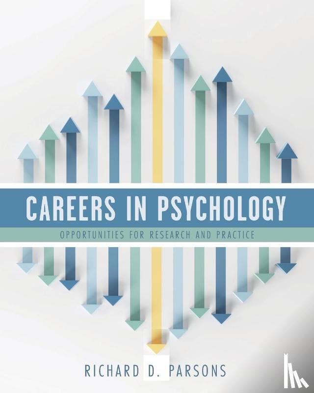 Parsons, Richard D. - Careers in Psychology