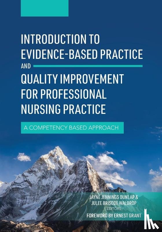  - Introduction to Evidence-Based Practice and Quality Improvement for Professional Nursing Practice