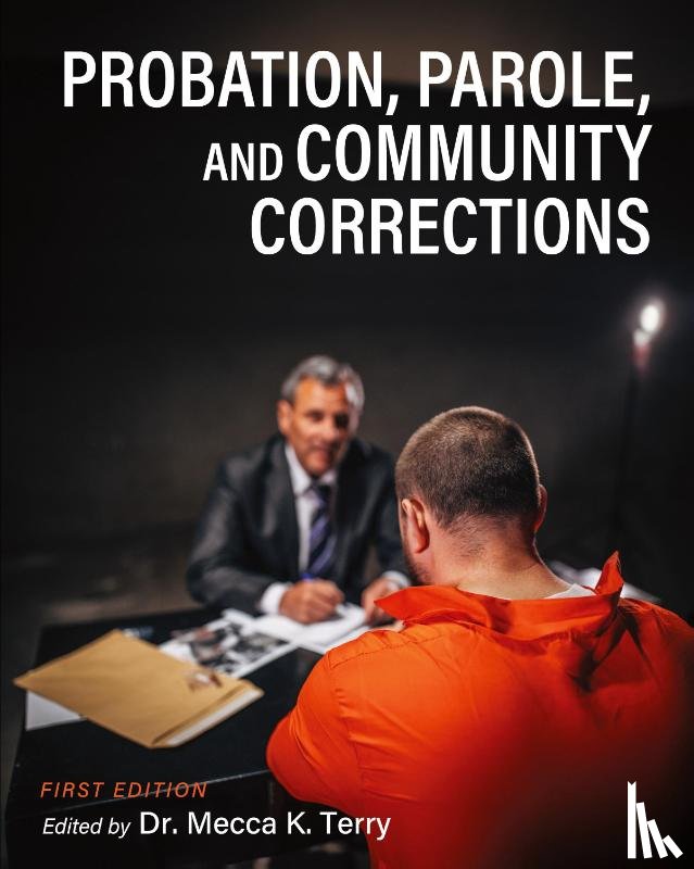  - Probation, Parole, and Community Corrections