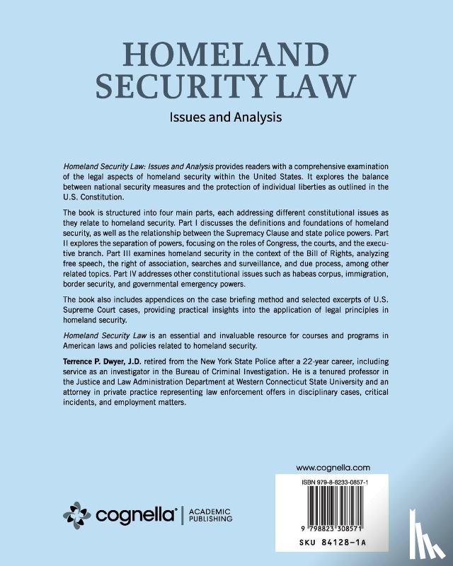 Dwyer, Terrence P. - Homeland Security Law