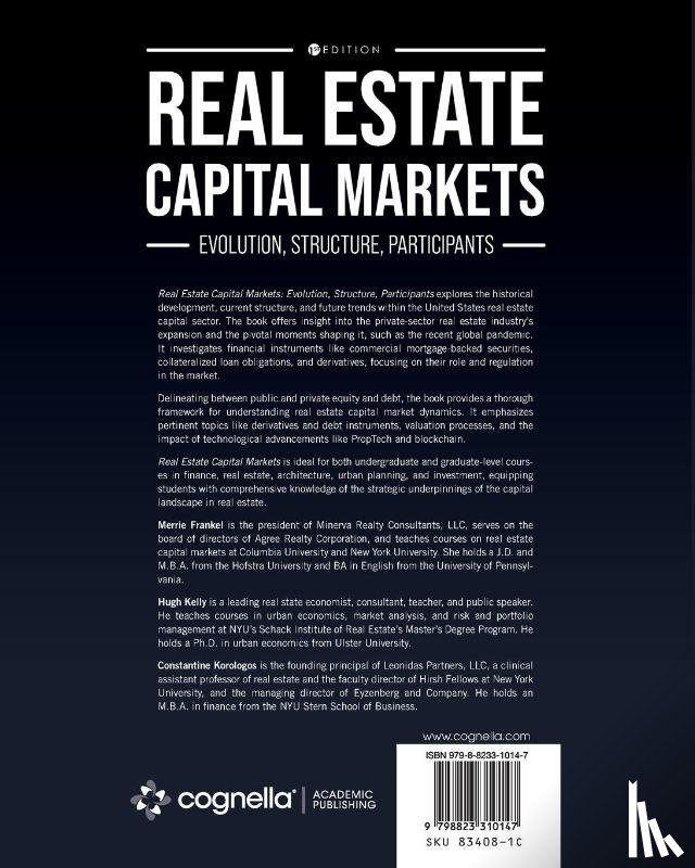 Frankel, Merrie S., Kelly, Hugh, Korologos, Constantine - Real Estate Capital Markets