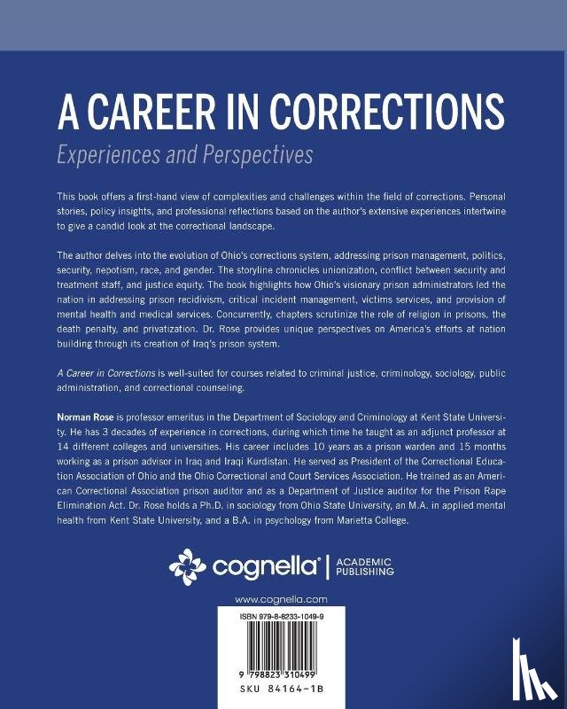 Rose, Norman - A Career in Corrections