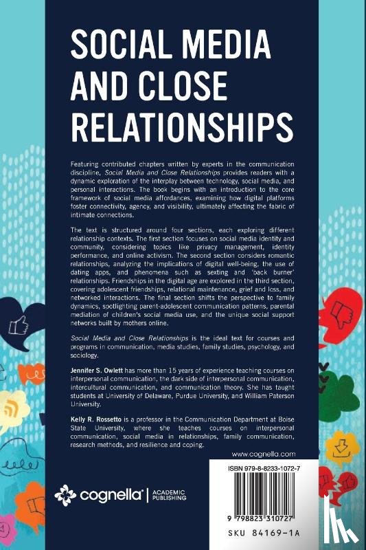 - Social Media and Close Relationships