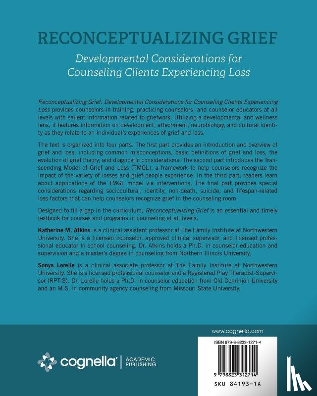 Atkins, Katherine M., Lorelle, Sonya - Reconceptualizing Grief