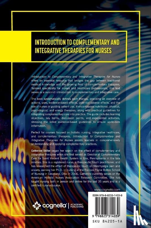 Stiller, Cate - Introduction to Complementary and Integrative Therapies for Nurses