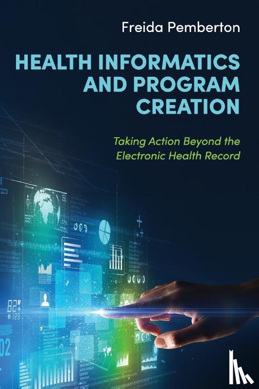 Pemberton, Freida - Health Informatics and Program Creation