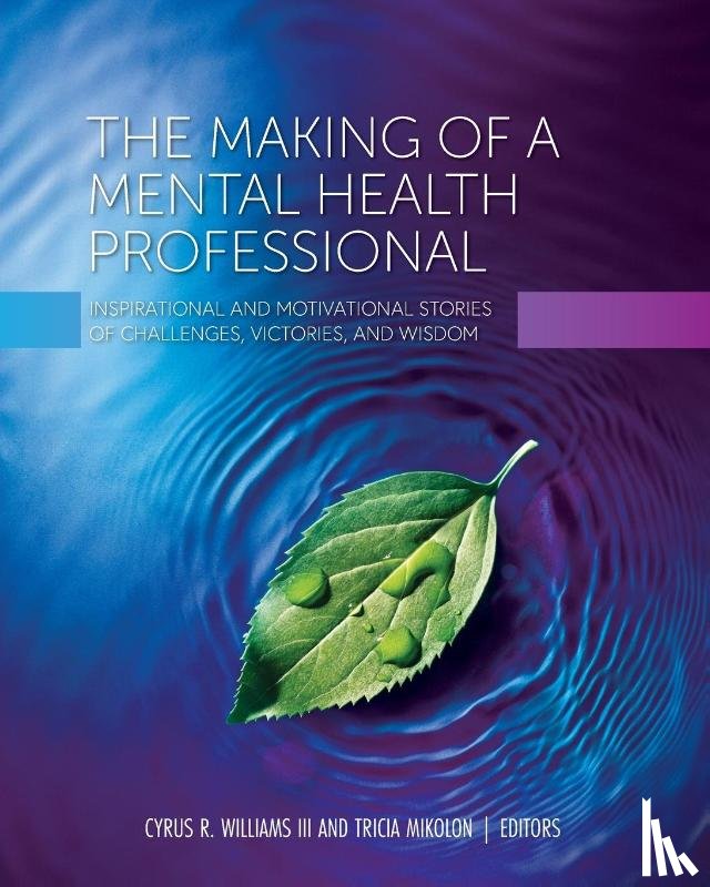  - The Making of a Mental Health Professional