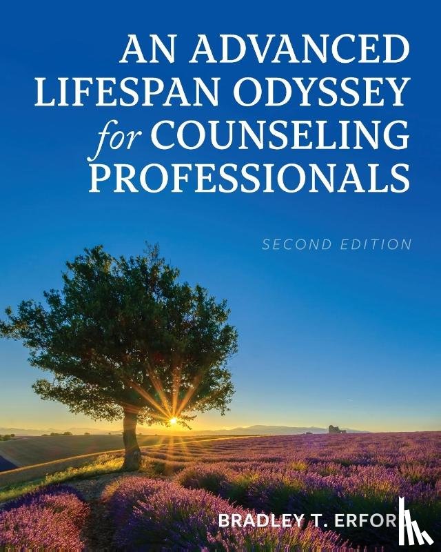 Erford, Bradley T. - An Advanced Lifespan Odyssey for Counseling Professionals
