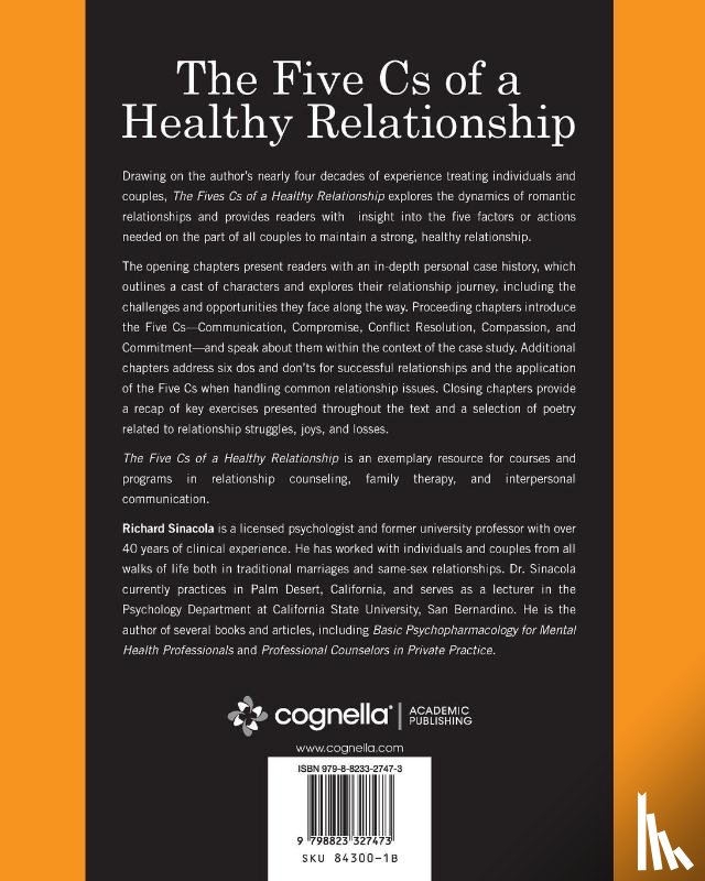Sinacola, Richard - The Five Cs of a Healthy Relationship