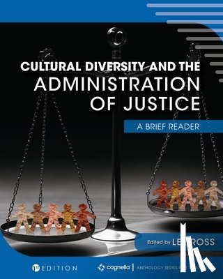 Ross, Lee - Cultural Diversity and the Administration of Justice: A Brief Reader